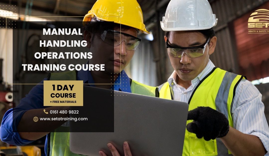 Manual Handling Operations Training Course