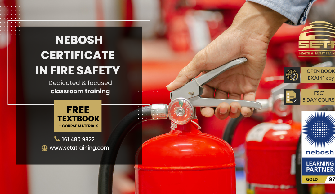 NEBOSH Certificate in Fire Safety